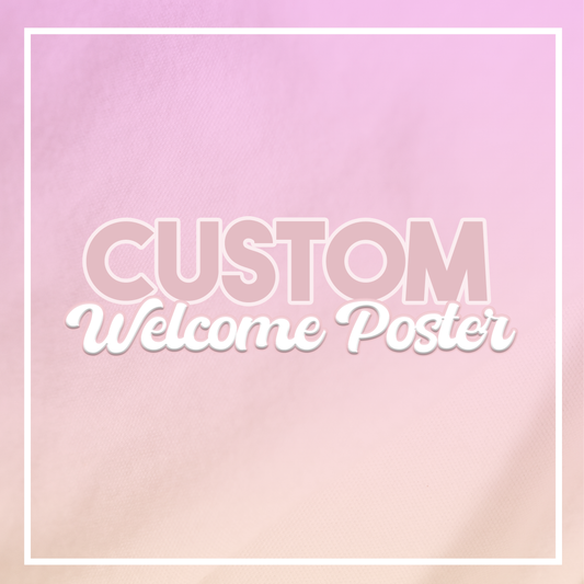 Custom Welcome Sign